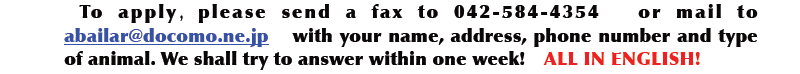 DOBUTSHUTACHINOKAI Tel.042-583-2908 (AM10:00-PM6:00)